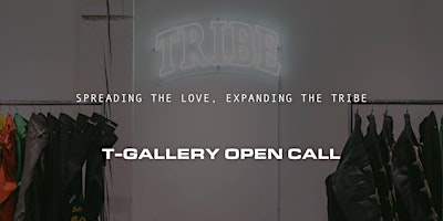 T-Gallery Open Call primary image