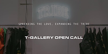 T-Gallery Open Call