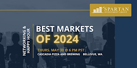 Best Markets for 2024 - Happy Hour and Networking