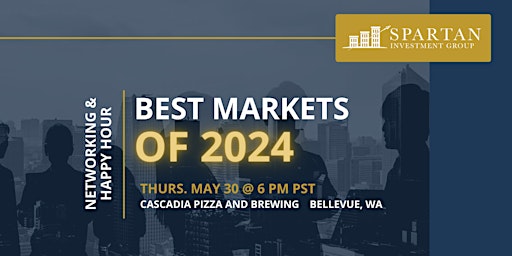 Immagine principale di Best Markets for 2024 - Happy Hour and Networking 
