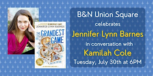 Immagine principale di Jennifer Lynn Barnes celebrates THE GRANDEST GAME at B&N Union Square 
