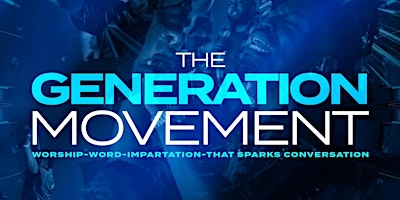 THE GENERATION MOVEMENT primary image