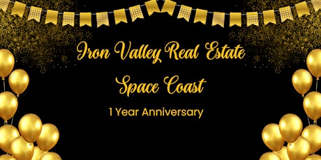 Iron Valley Real Estate Space Coast Celebration!