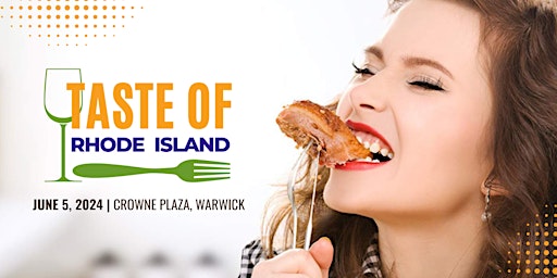 Primaire afbeelding van Taste of Rhode Island  2024 Spectacular Summer Event