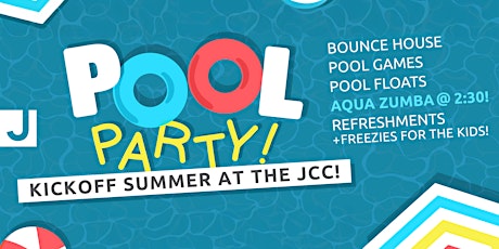 Kickoff to Summer Pool Party!