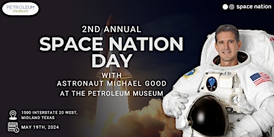 Imagen principal de 2nd Annual Space Nation Day at The Petroleum Museum