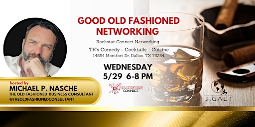 Primaire afbeelding van Good Old Fashioned Networking (May, Dallas)