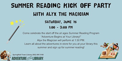 Primaire afbeelding van Summer Reading Kick Off Party with Alyx the Magician