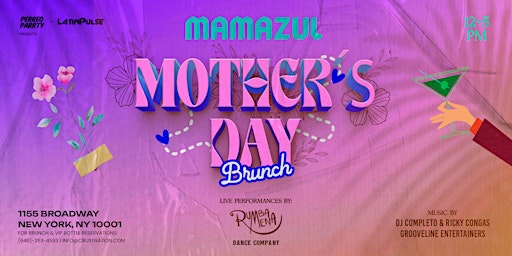 Imagem principal de Mother's Day Brunch @ Mamazul | Reggaeton Day Party Latin Live Show
