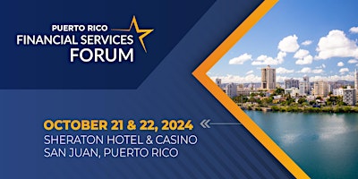 Primaire afbeelding van Puerto Rico Financial Services Forum 2024
