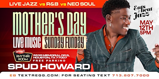 5pm SPUD HOWARD -  LIVE MUSIC MOTHERS DAY BRUNCH - EATS BEATS & JAZZ primary image