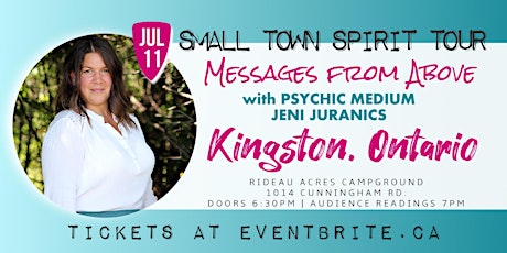 Messages from Above with Psychic Jeni Juranics KINGSTON, ON