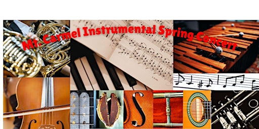 Primaire afbeelding van Mt. Carmel Instrumental Spring Concert
