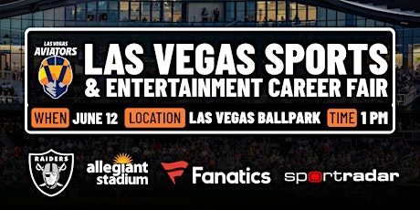 2024 Las Vegas Sports & Entertainment Career Fair