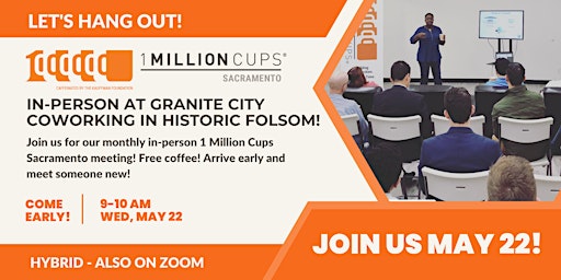 Image principale de 1 Million Cups Sacramento In-Person Event at Granite City Coworking