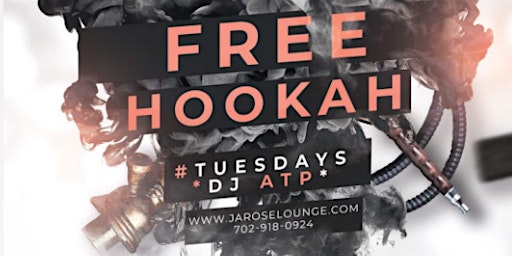 Free Hookah Tuesday  -Tequila Tuesday primary image