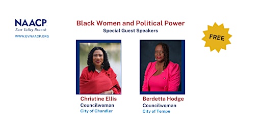 Hauptbild für Black Women and Political Power: NAACP East Valley General Meeting