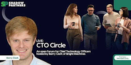 CTO Circle: An Open Forum for Chief Technology Officers
