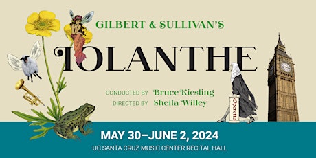Opera: "IOLANTHE" (Thu, May 30)