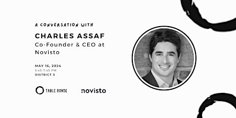 Table Ronde with Charles Assaf