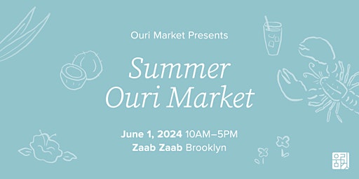 NYC Summer AAPI Ouri Market x Zaab Zaab, Brooklyn primary image