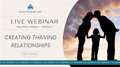 Thriving Relationships Webinar