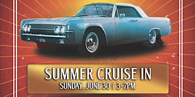 Imagem principal do evento Summer Cruise In Car Show