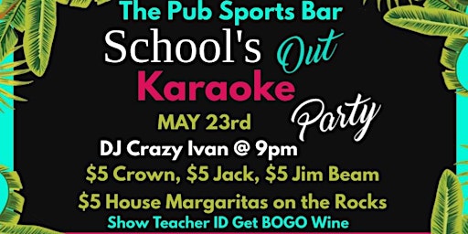 School's Out Karaoke Party primary image