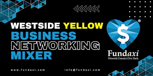 Imagem principal do evento Westside Yellow Business Networking Mixer