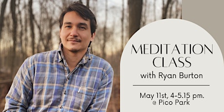 Free Gentle Stretching & Meditation in nature with Ryan Burton
