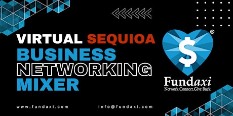 Fundaxi Virtual - Sequoia Business Networking Mixer
