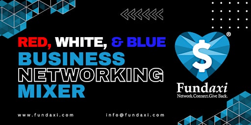 Veteran Business Networking: Fundaxi Red, White, & Blue primary image