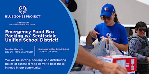 BZP Scottsdale- Emergency Food Box Packing w/ SUSD primary image