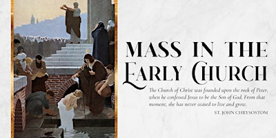 Primaire afbeelding van Mass in the Early Church