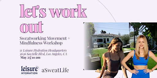 Imagem principal do evento Sweatworking Movement + Mindfulness Workshop