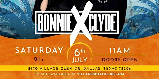 Imagem principal do evento Bonnie X Clyde at the Village Beach Club