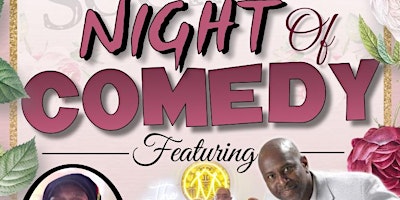Night of Comedy ~ Mother's Day Weekend! primary image