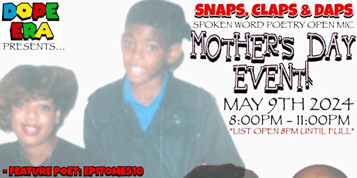 SNAPS, DAPS & CLAPS Mother's Day Special Open Mic primary image