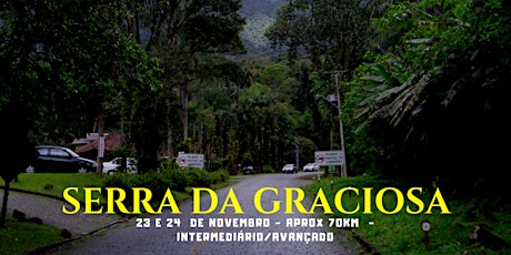Imagem principal do evento Cicloviagem na Serra da Graciosa/PR - dias 23 e 24/11/2019