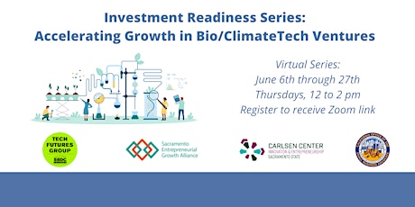 Accelerating Growth in Bio/ClimateTech Ventures (Session 1 - Customer)