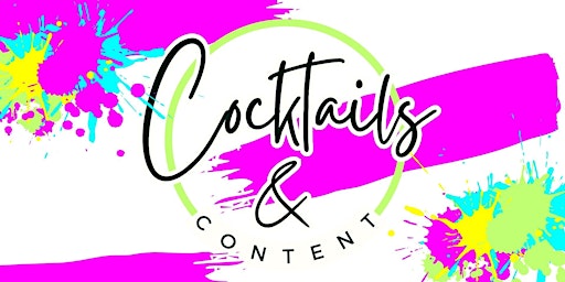 Cocktails & Content primary image