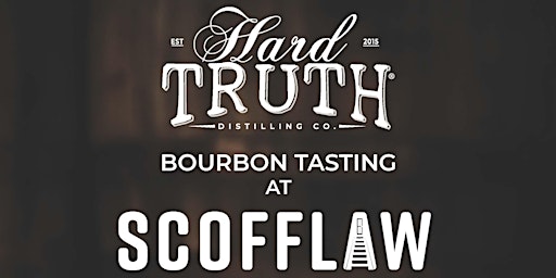 Immagine principale di Hard Truth Bourbon Tasting at Scofflaw Speakeasy 