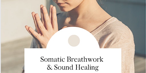 Imagem principal do evento Somatic Breathwork & Sound Healing