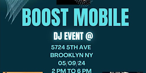 Boost Mobile DJ event at 5724 5th Ave, Brooklyn primary image