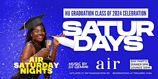 Air Saturday's ~ Howard Graduation After Party at Air primary image