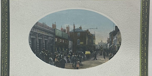Imagem principal do evento Luton Historical Society - Edwardian Luton in 30 Rare Postcards