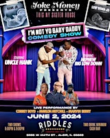 I'm Not Yo Baby Daddy Comedy Show primary image