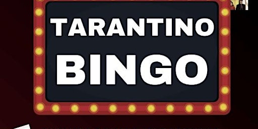 Imagem principal do evento Tarantino Bingo
