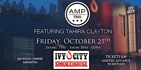 An Evening of Jazz & Soul with AMP Trio featuring Tahira Clayton Live! primary image