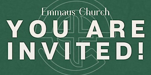 Image principale de Emmaus Church INVITE NIGHT!